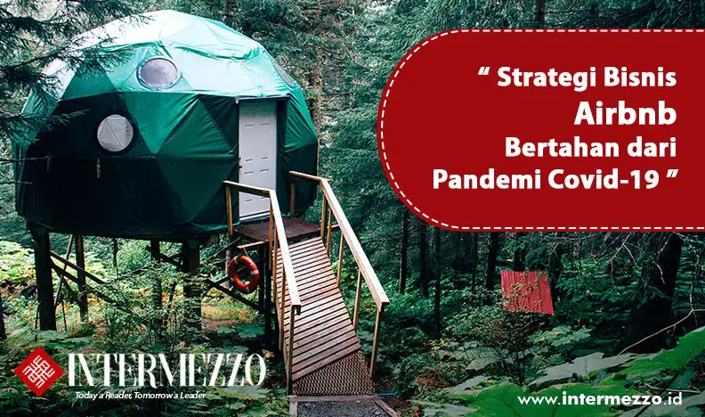 Strategi Bisnis Airbnb Bertahan dari Pandemi Covid-19