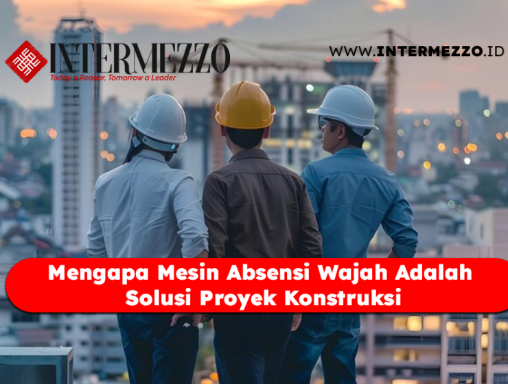 Mengapa Mesin Absensi Wajah Adalah Solusi Proyek Konstruksi