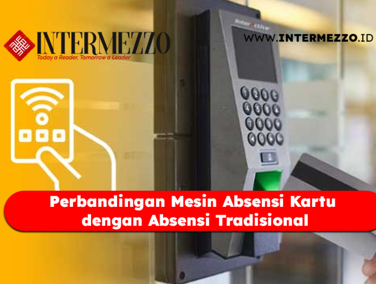 Perbandingan Mesin Absensi Kartu dengan Absensi Tradisional Perbandingan Mesin Absensi Kartu dengan Absensi Tradisional