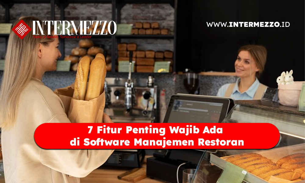 7 Fitur Penting Wajib Ada di Software Manajemen Restoran