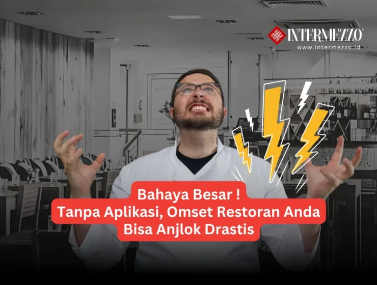 Bahaya Besar: Tanpa Aplikasi, Omset Restoran Anda Bisa Anjlok Drastis